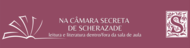 Banner - Extensão - Na câmara secreta de Scherazade