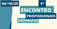 Capa 1 Encontro Profissionais Geografos