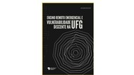 Uma capa preta onde se lê o título, Ensino Remoto Emergencial e Vulnerabilidade Discente na UFG, no canto inferior esquerdo, em letras menores, Observatório do Estudo Social Brasileiro, e no canto superior direito obsestadosocial.com.br.