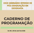 XXXI Seminário Interno de Pós-Graduação em Geografia (SINPGeo) - Programação
