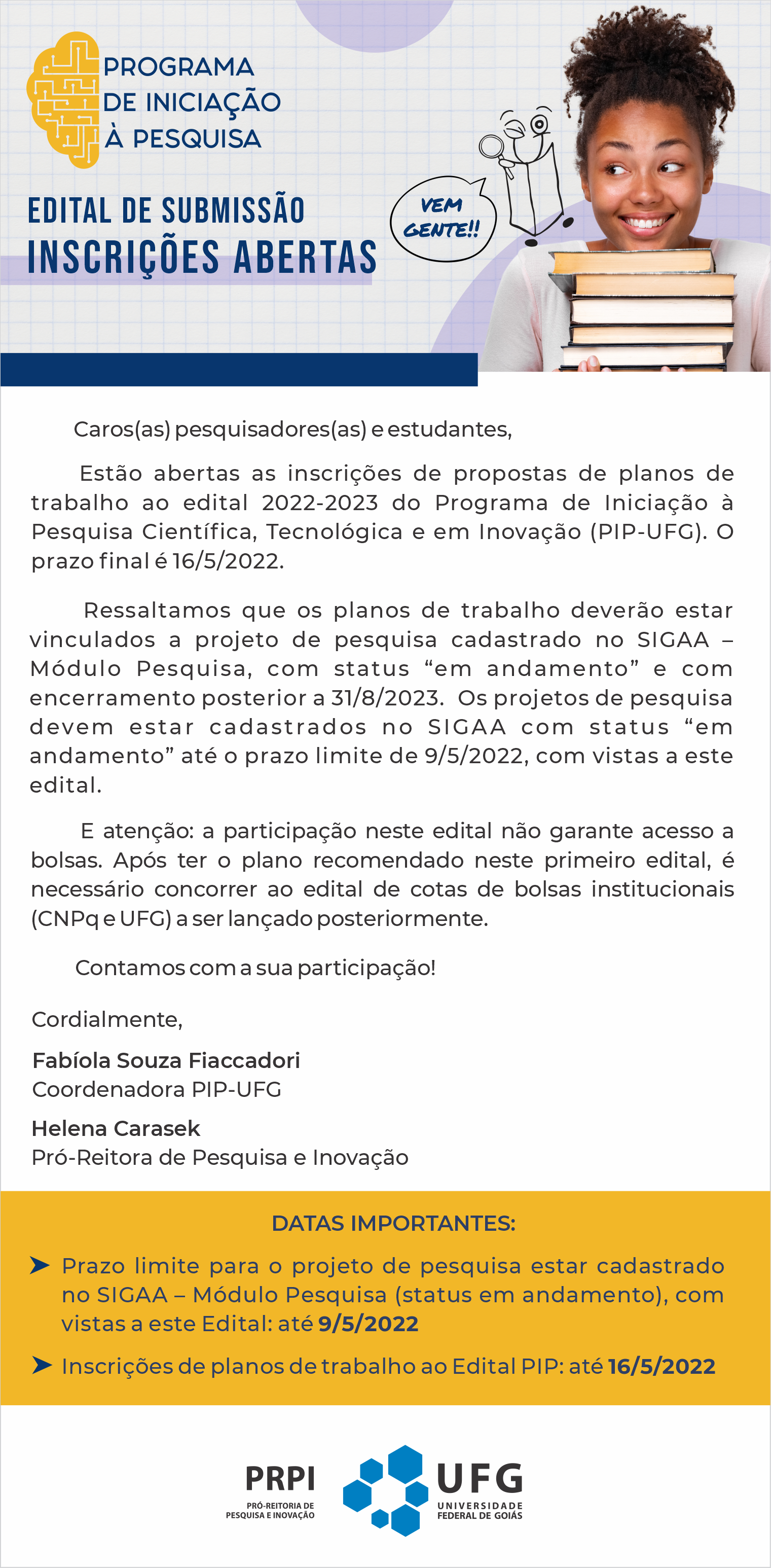 Abertas inscrições ao Edital 2022-2023 Iniciação à Pesquisa da UFG