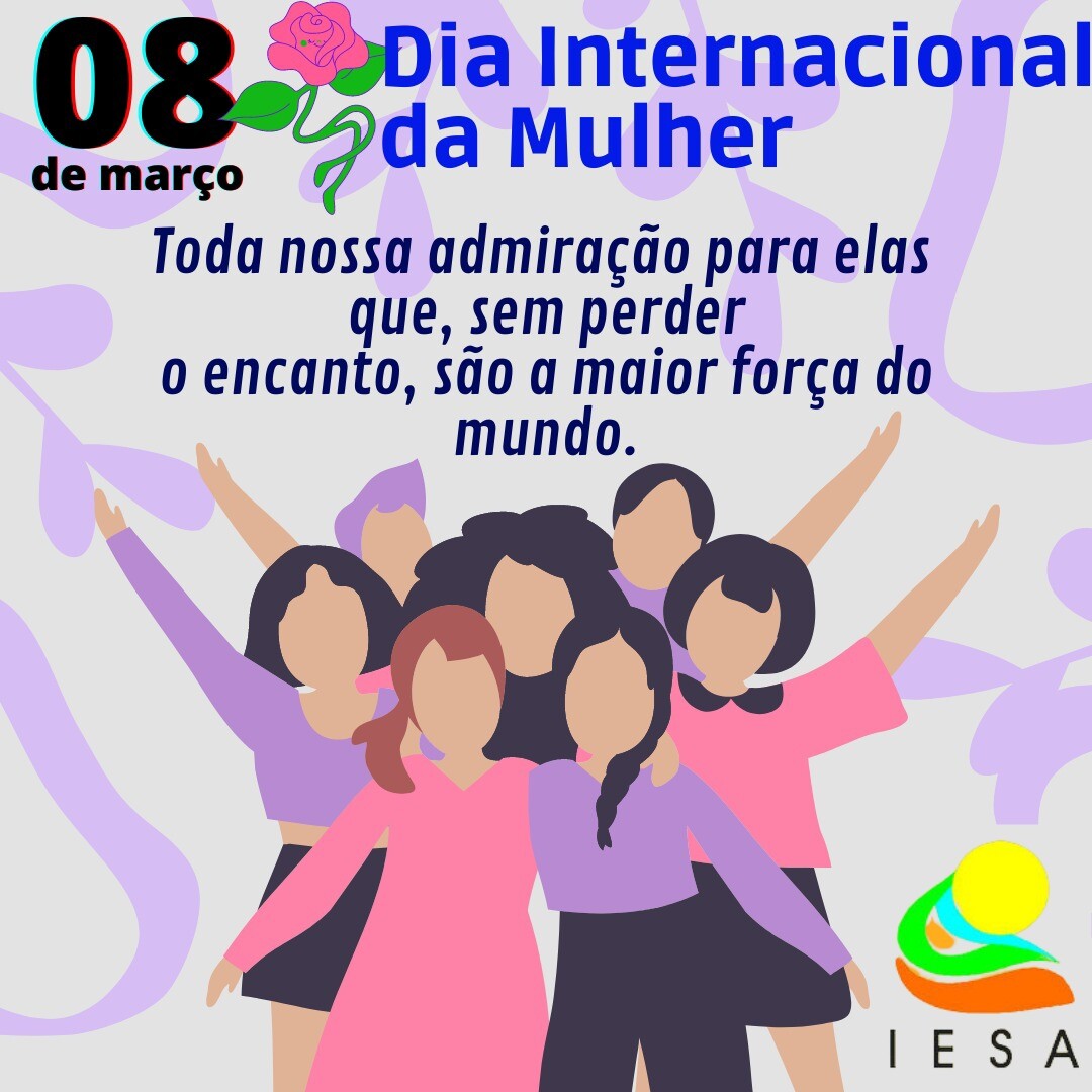 Dia Internacional da Mulher IESA