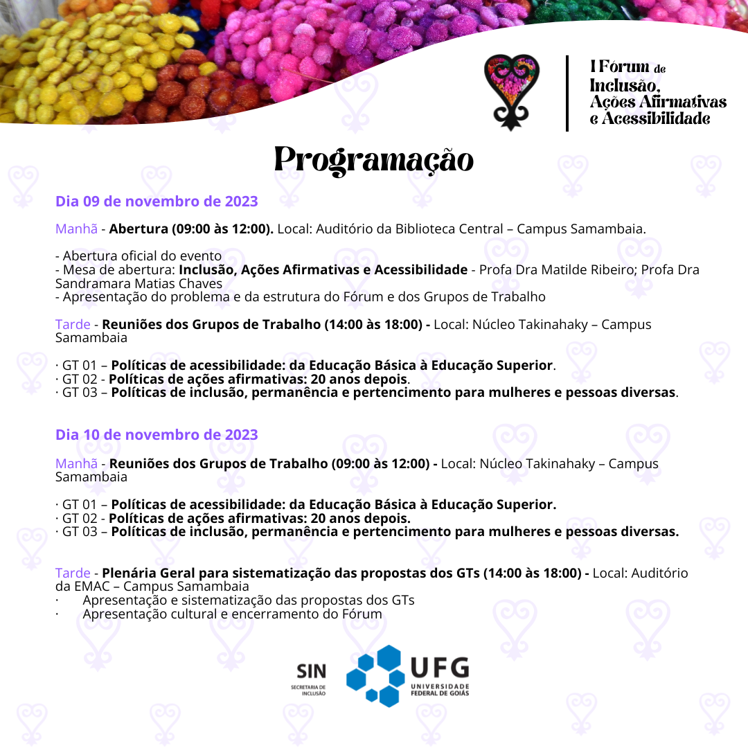 Programação  Fórum de Inclusão Ações Afirmativas e Acessibilidade da UFG