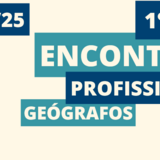 Capa 1 Encontro Profissionais Geografos
