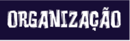 ORGANIZACAO