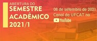 Abertura do semestre acadêmico 2021-1