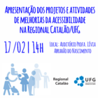 Apresentação do projeto de Acessibilidade no campus