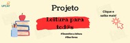 Projeto Leitura para Tod@s