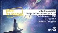 Café Filosófico promove Roda de conserva sobre "Religiosidade e Espiritualidade"