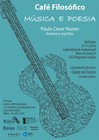 Café Filosófico - Música e Poesia com Paulo Cesar Nunes