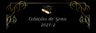 Colações de Grau 2021-2 UFCAT