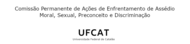 Comissão Permanente de Ações de enfrentamento de Assédio moral, sexual, Preconceito e Discriminação