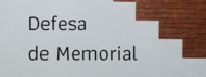 Defesa de Memorial Defesa de Memorial