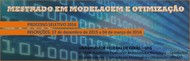 Programa de Pós Graduação em Modelagem e Otimização - PPGMO 2016