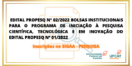 Publicado Edital PROPESQ 02/2022 de Bolsas Institucionais para o PROIP/UFCAT