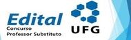 Editais UFG - Professor Substituto