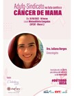 UFCAT e Adufg-Sindicato realizam evento em prol do Outubro Rosa e a luta contra o câncer de mama