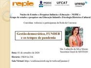 Nepie realiza Roda de Conversa "Gestão democrática, FUNDEB e os tempos de pandemia"