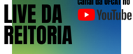 Live da Reitoria