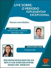 Live sobre O Período Suplementar Excepcional - Medicina UFCAT