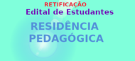 Residência Pedagógica - Retificação