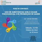 PRPE promove Roda de Conversa: "Uso de substâncias sob o olhar psicossocial e de promoção de saúde"