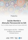 Palestra Saúde Mental e  Atenção Psicossocial no SUS