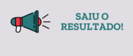 Saiu o resultado