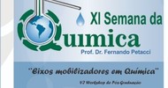 XI Semana da Química "Prof. Fernando Petacci"