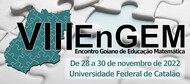 VIII Encontro Goiano de Educação Matemática (VIII EnGEM)