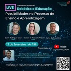 Live: Robótica e Educação - Possibilidades no processo de Ensino e Aprendizagem