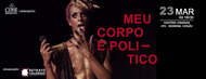 Cine-Resiste: Meu Corpo é Político