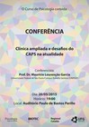 Conferência "Clínica ampliada e desafios do CAPS na atualidade"