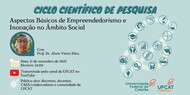 Ciclo científico de pesquisa - Palestra - Dia 11/11/21