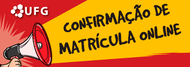Confirmação de matrícula na UFG