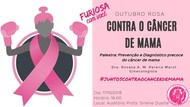 Outubro rosa: Prevenção e diagnóstico precoce do câncer de mama Outubro rosa: Prevenção e diagnóstico precoce do câncer de mama