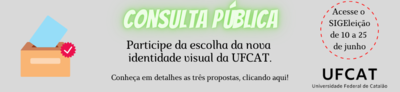 Consulta Pública - Nova identidade visual da UFCAT