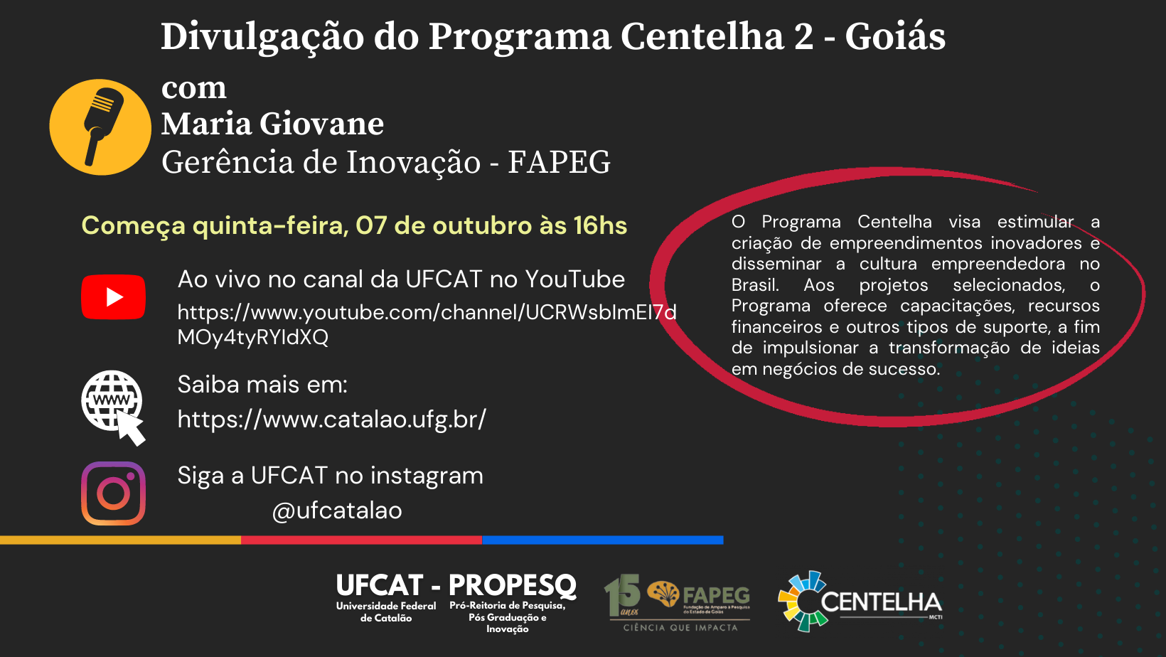 PROPESQ e FAPEG promovem evento de divulgação do Programa Centelha 2 - GO
