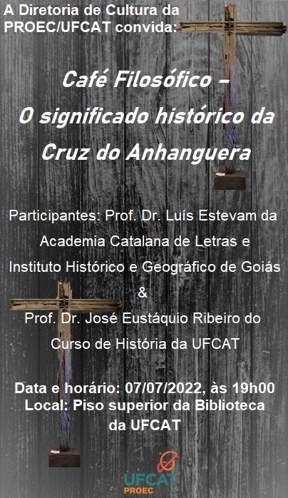Café Filosófico aborda história da Cruz do Anhanguera
