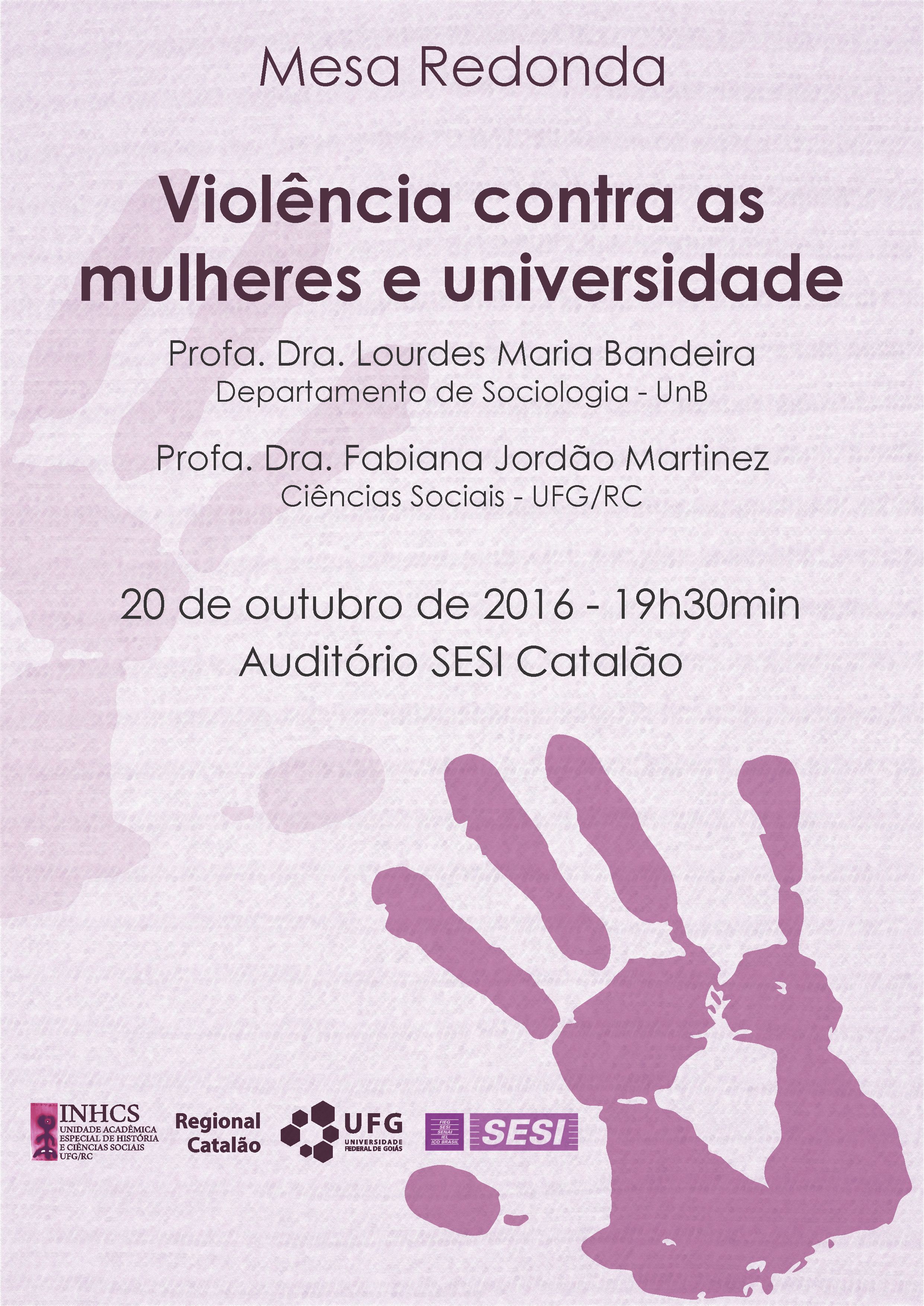 Mesa Redonda: Violência contra as mulheres e universidade
