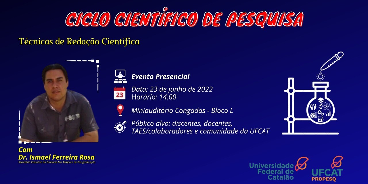 Ciclo Científico de Pesquisa promove a atividade "Técnicas de Redação Científica"