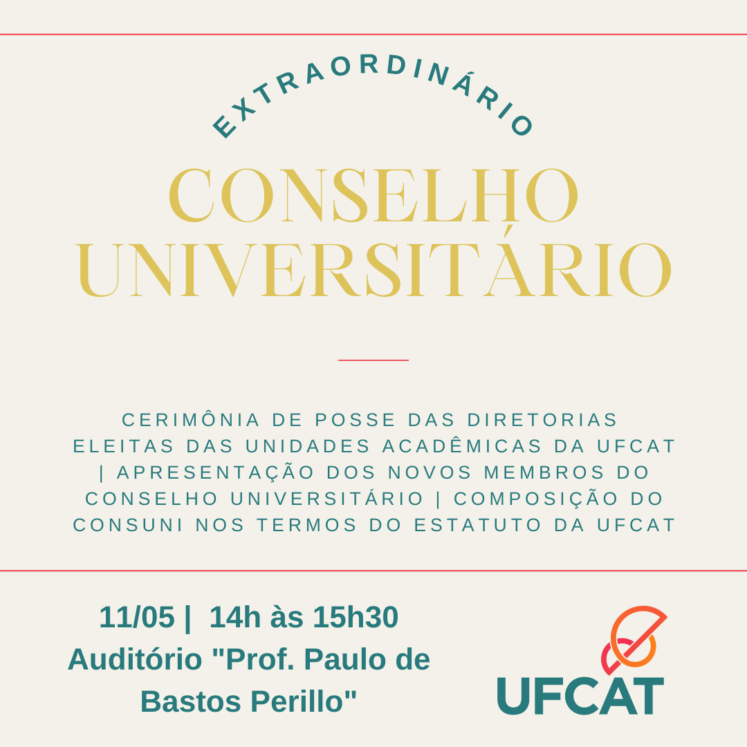 Consuni Extraordinário - Posse de diretores de UA e novos membros