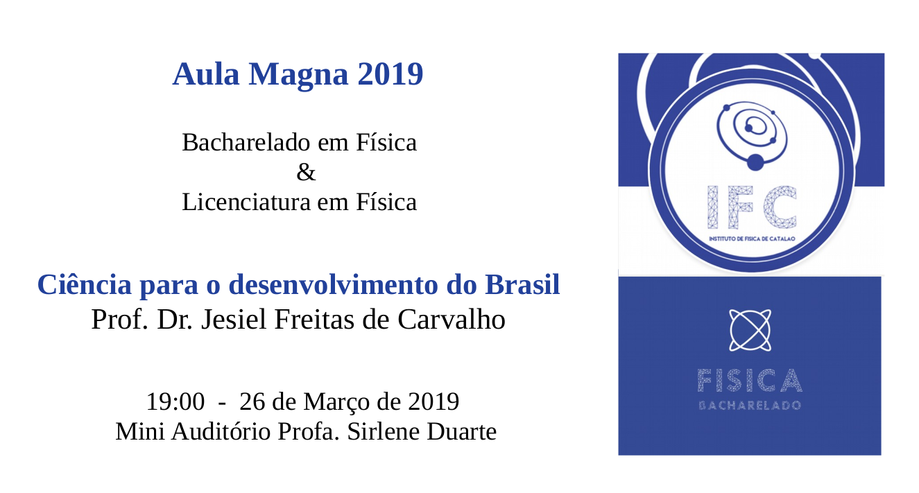 Aula Magna do curso de Física 2019