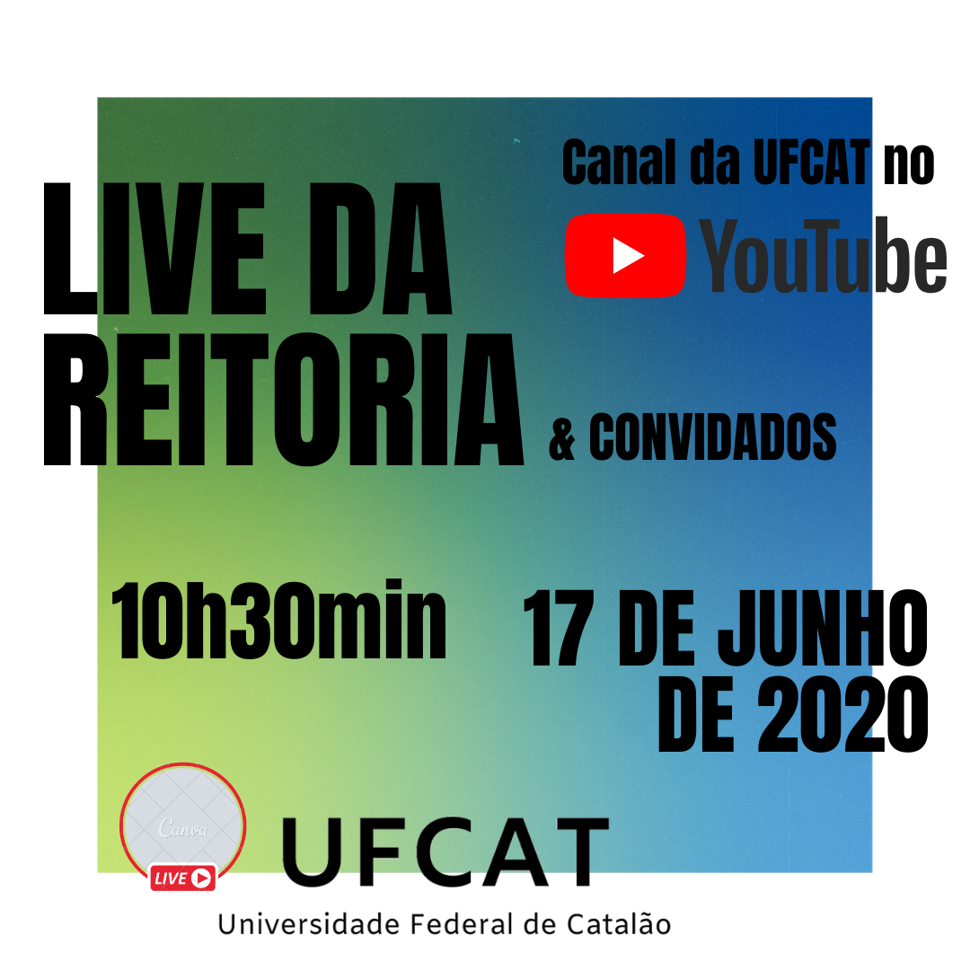 Live da Reitoria - 17 de junho de 2020