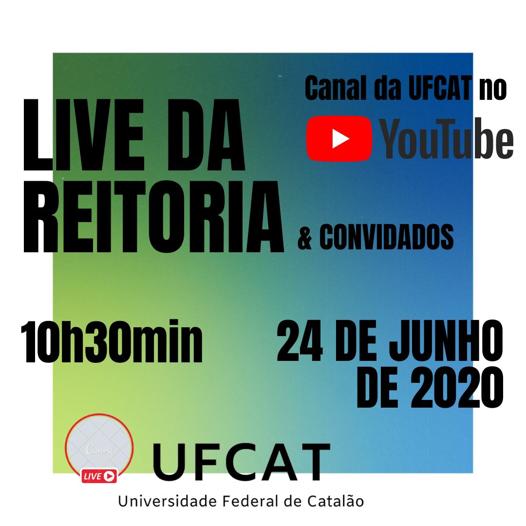 Live da Reitoria - 24 de junho de 2020