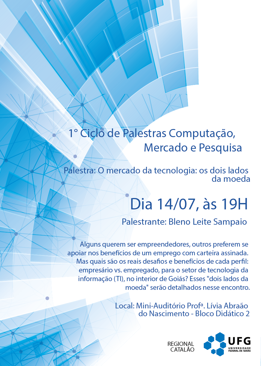3ª palestra do 1º Ciclo de Palestras "Computação, Mercado e Pesquisa"