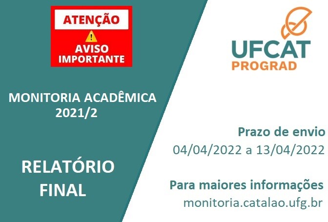 Programa de Monitoria Acadêmica informa sobre o Relatório Final de Monitoria 2021-2