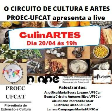 Circuito de Artes e Cultura da PROEC apresenta a live "CulinARTES"