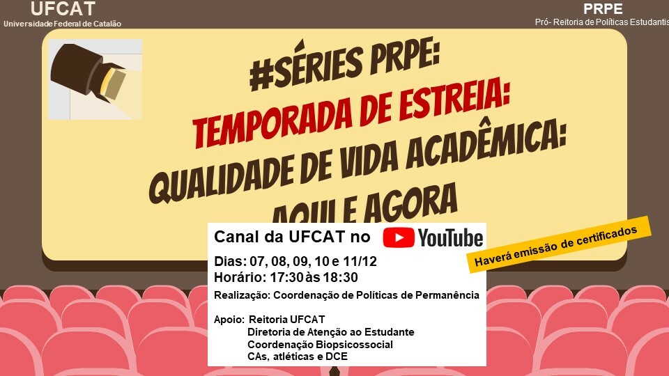 #SériesPRPE - Qualidade de vida acadêmica: aqui e agora