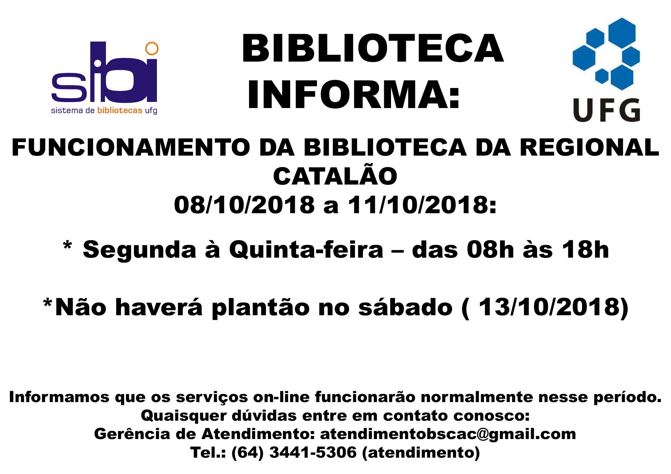 Horário especial de funcionamento da Biblioteca - UFCAT dias 8, 9, 10 e 11